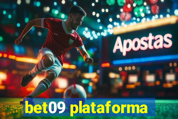 bet09 plataforma